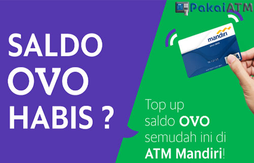 Cara Isi OVO Via ATM Mandiri Terbaru 2019