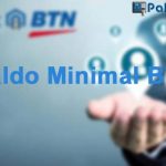 Saldo Minimal BTN Terlengkap dari Semua ATM Rekening