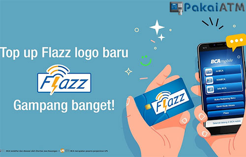 Cara Top Up Flazz via BCA Mobile Limit Biaya Admin