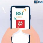 Cara Top Up LinkAja via BSI Mobile Biaya Admin Limit