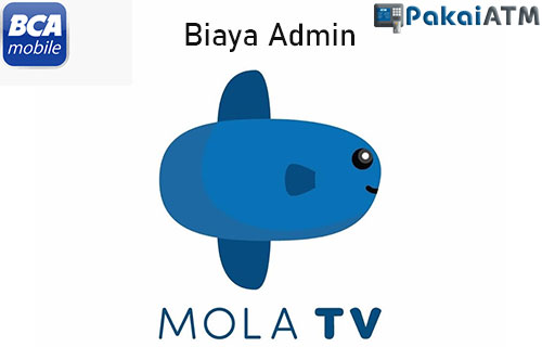 Biaya Admin Beli Paket Mola TV di BCA Mobile