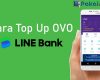 Cara Top Up OVO Lewat LINE Bank