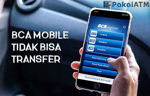 BCA Mobile Tidak Bisa Transfer
