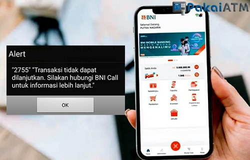 BNI Mobile Banking Error 2755