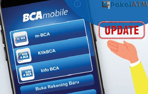 Cara Update BCA Mobile Terbaru