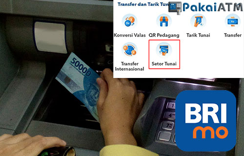 Cara Setor Tunai BRI Dengan BRImo Tanpa Kartu ATM Terlengkap